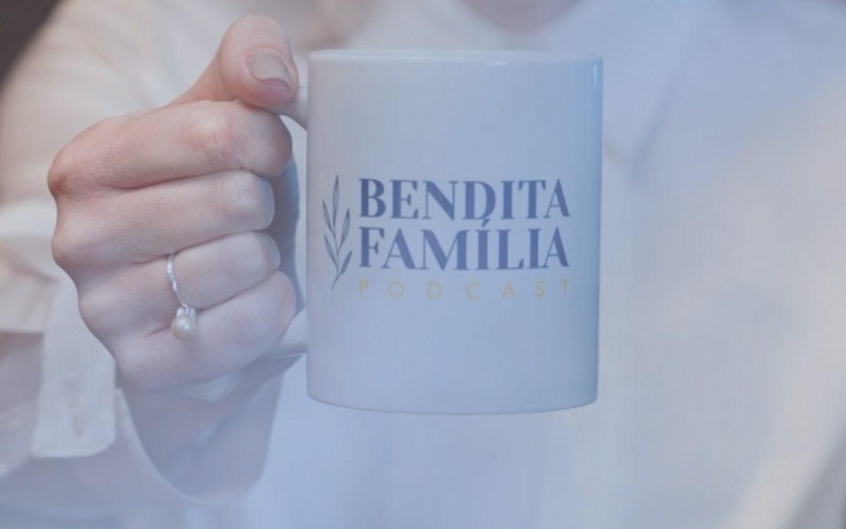 BENDITA FAMÍLIA: NÃO SERIA POSSÍVEL SEM VOCÊS